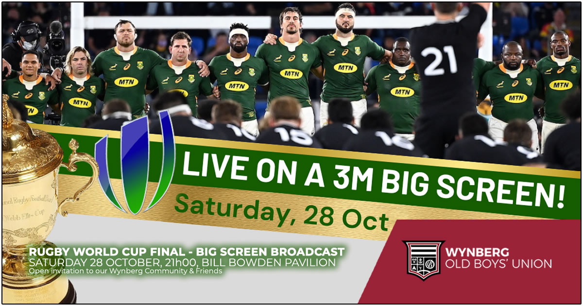Wynberg Old Boys’ Union: Invitation to Big Screen World Cup Rugby Final Broadcast