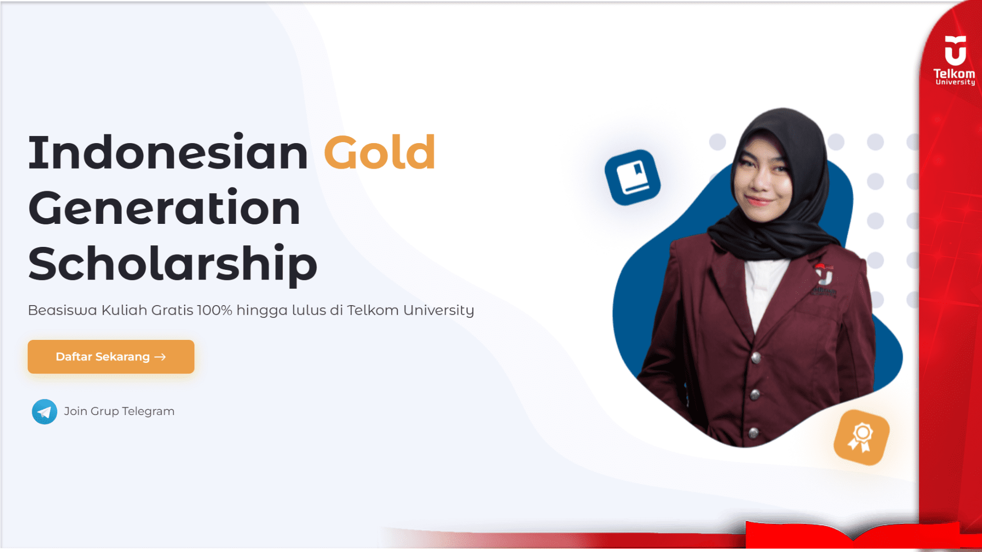 Telkom University Kembali Buka Beasiswa Indonesian Gold Generations Scholarship (IGGS) 2024